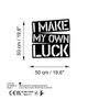 Wallity Escultura de pared I Make My Own Luck en Negro